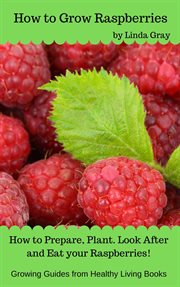 How to grow raspberries cover image