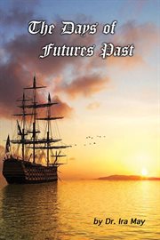 The days of futures past cover image
