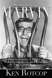 Marvin kaplan: a prince of comedy, creativity, and kindness cover image