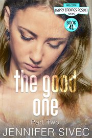 The good one, part two cover image