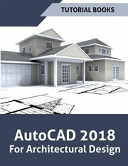 Autocad 2018 for architectural design cover image