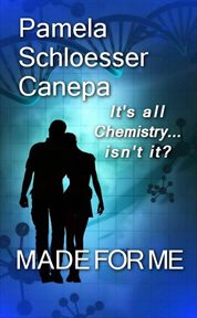 Made for me. It's all chemistry...isn't it? cover image
