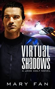 Virtual shadows : A Jane Colt Novel, #3 cover image
