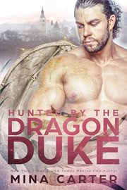 Hunted by the Dragon Duke cover image