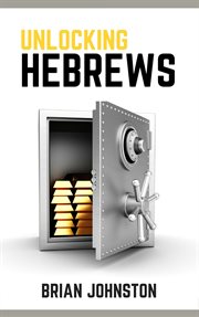 Unlocking hebrews cover image