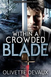 Within a crowded blade. Book #2.5 cover image