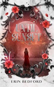 Until Sunset : Crimson Fold cover image