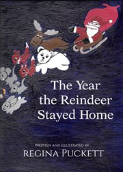 The year the reindeer stayed home cover image