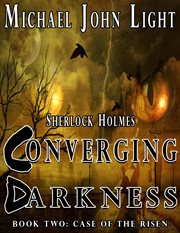Converging darkness sherlock holmes cover image