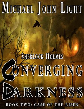 Cover image for Converging Darkness Sherlock Holmes