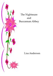 The nightmare and buchannan abbey cover image