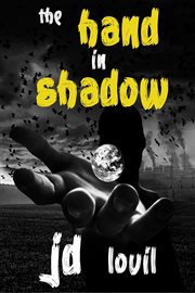 The hand in shadow cover image