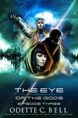 Cover image for The Eye of the Gods Episode Three
