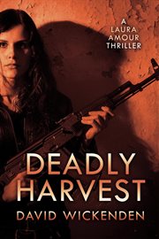 Deadly harvest cover image