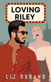 Loving Riley : Celebrity cover image