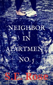 Neighbor in apartment no. 5 cover image