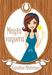Magia vaquera cover image