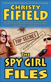 The spy girls files cover image