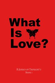 What is love? cover image