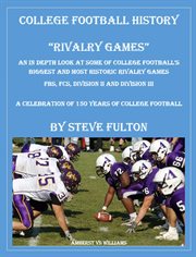 College football history "rivalry games" cover image