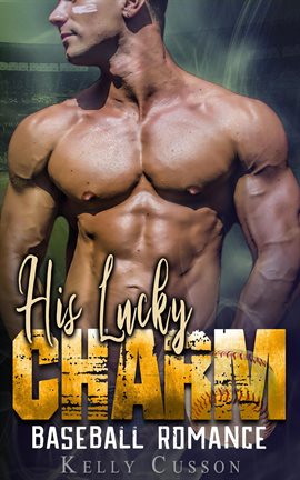 Cover image for His Lucky Charm