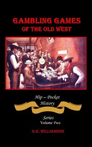 Gambling games of the old west cover image