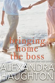 Bringing home the boss cover image