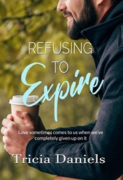 Refusing to Expire cover image