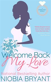 Welcome Back, My Love : Strong Family cover image