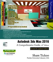 Autodesk 3ds Max 2016 : A Comprehensive Guide cover image