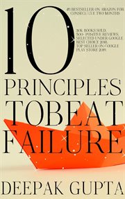 10 Principles to Beat Failure cover image