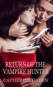 Return of the Vampire Hunter cover image