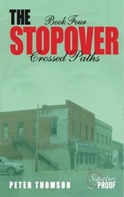 The stopover: crossed paths cover image