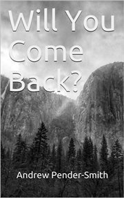 Will you come back? cover image