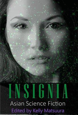 Cover image for Insignia: Asian Science Fiction