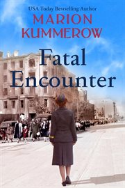 Fatal encounter cover image