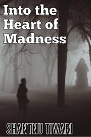 Into the heart of madness cover image