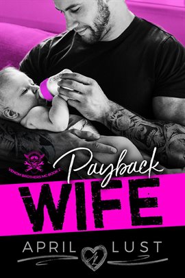 Cover image for Payback Wife: An MC Romance