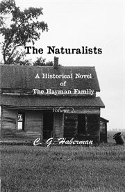 The naturalists: a historical novel of the hayman family cover image