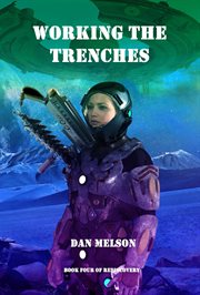 Working the trenches cover image