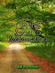 On the road to redemption cover image