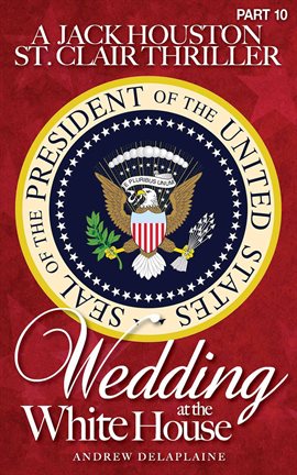 Cover image for Wedding at the White House