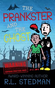 The Prankster and the Ghost cover image