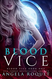 Blood Vice : Blood Vice cover image