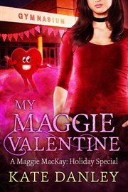 My maggie valentine. Book #9.5 cover image