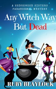 Any witch way but dead cover image