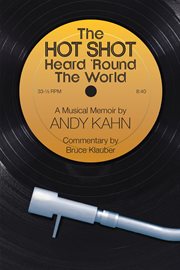 The hot shot heard 'round the world cover image