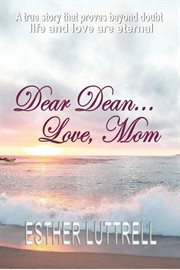 Mom dear dean... love cover image