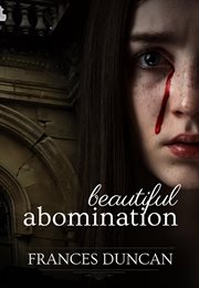 Beautiful abomination cover image