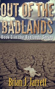 Out of the badlands cover image